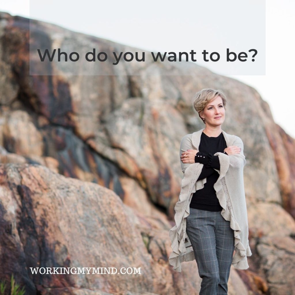 Who do you want to be